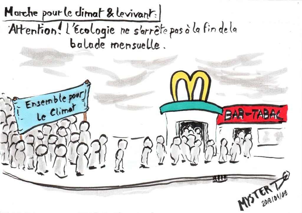 Marche pour le climat et le vivant : Attention, l'écologie ne s'arrête pas à la fin de la ballade mensuelle. Sur le dessin, les manifestant quittent la manif pour aller au Mc Do ou s'acheter des clopes.