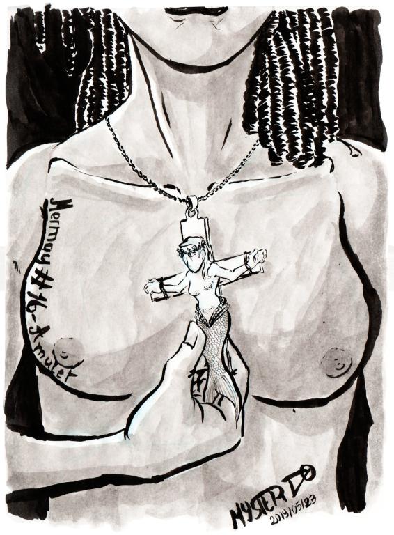 Indian ink drawing by Myster Ty: A black woman wears a necklace on her naked torso. On this necklace appears a crucified mermaid, with the scars of mastectomy and caesarean operations and wearing a crown of plastic straws.