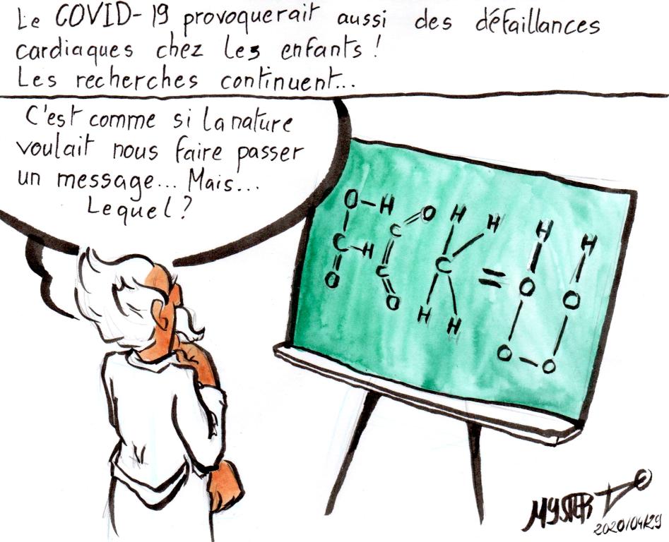 News cartoon by Myster Ty: COVID 19 triggers heart failure in children. A scientist thinks out loud in front of a table sequencing COVID 19: “It’s as if nature is trying to tell us something, but what?”
On the board, the sequencing of the virus forms the letters "FCK U".