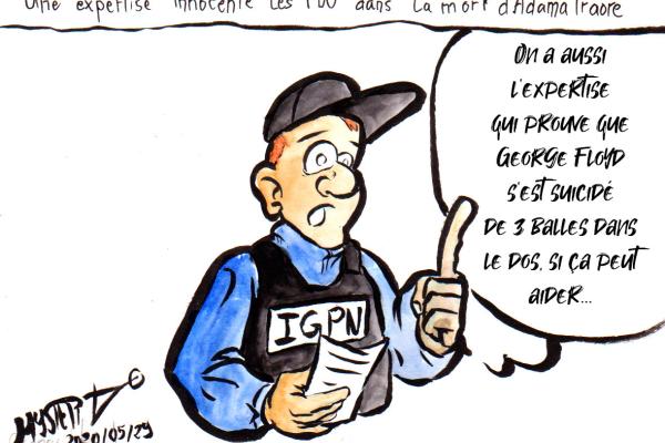 Dessin d'actu par Myster Ty, encre et aquarelle.

Une expertise innocente les FDO dans la mort d'Adama Traoré.

Un flic de l'IGPN : "On a aussi une expertise qui prouve que George Floyd s'est suicidé de 3 balles dans le dos, si ça peut aider".